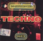 DJ SkyDreamer Techno (mp3) Формат: Audio CD (Jewel Case) Дистрибьютор: РМГ Рекордз Лицензионные товары Характеристики аудионосителей 2005 г Сборник инфо 11014q.
